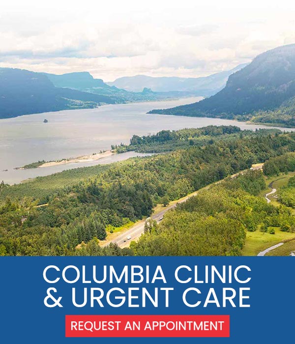 Welcome to Columbia Clinic Urgent Care in Tigard OR
