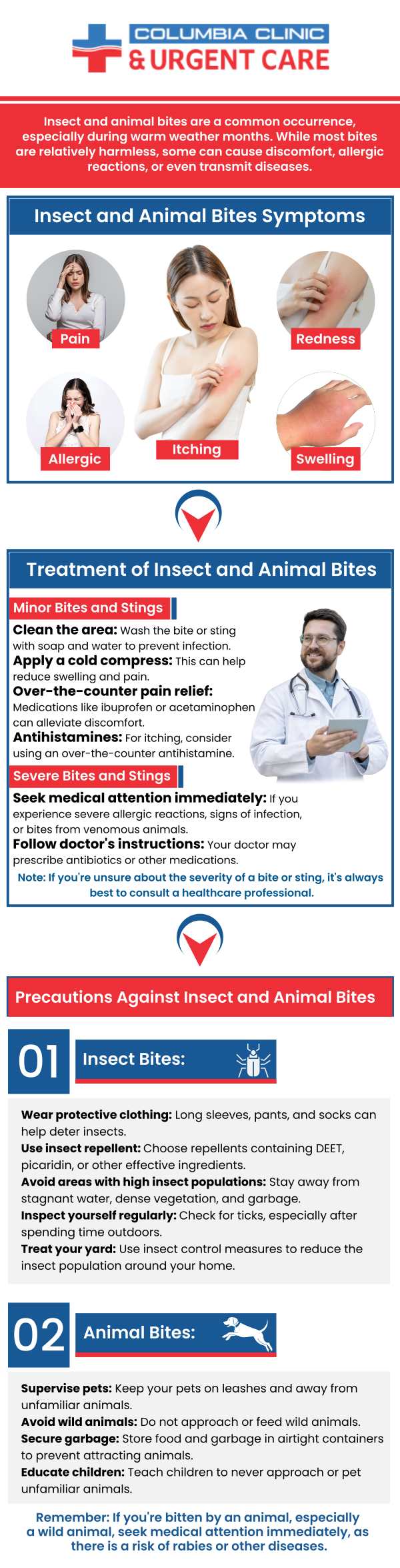 Animal and human bites can happen to anyone of any age, seeking medical treatment to help with the bite is critical as it will help your healing process and eliminate any chance of future infection and issues. Visit Columbia Clinic Urgent Care today for treatment! For more information, contact us or book an appointment online. We have convenient locations to serve you at Tibbetts St Portland, Stark Street Portland and Tigard, OR. Animal and human bites can happen to anyone of any age, seeking medical treatment to help with the bite is critical as it will help your healing process and eliminate any chance of future infection and issues. Visit Columbia Clinic Urgent Care today for treatment! For more information, contact us or book an appointment online. We have convenient locations to serve you at Tibbetts St Portland, Stark Street Portland and Tigard, OR.