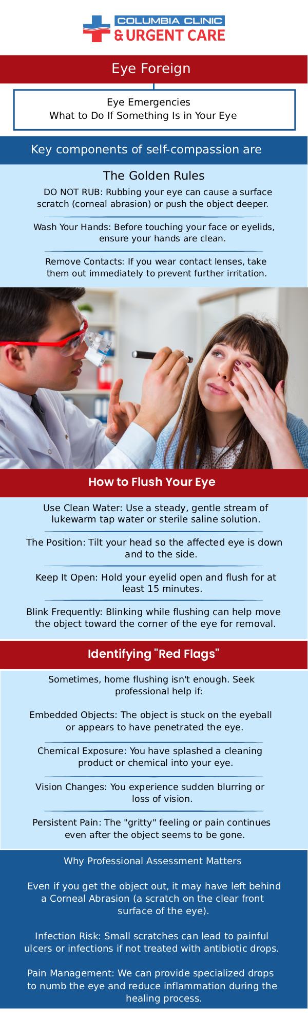 Foreign bodies in the eye can cause irritation, pain, and even damage to the cornea or other parts of the eye. At Columbia Clinic Urgent Care, we specialize in the safe removal and treatment of foreign bodies in the eye. Our medical team is equipped to handle a variety of eye-related issues, from dust and debris to more serious foreign objects. Contact us today or schedule an appointment online to get the care you need. We are conveniently located in Portland and Tigard, OR.
