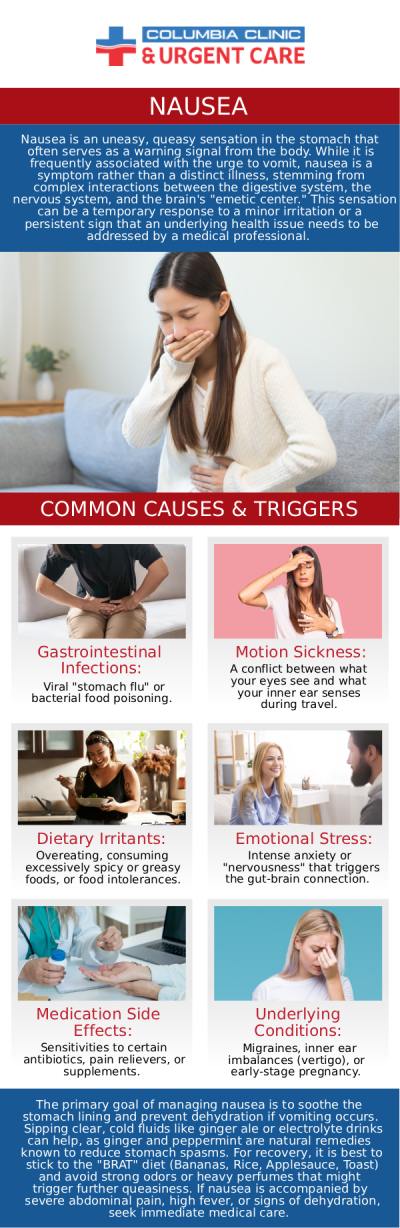 An unpleasant feeling in your stomach before vomiting is nausea. Expelling stomach contents through the mouth is vomiting. Nausea and vomiting can occur simultaneously or separately. Nausea and vomiting are frequently experienced symptoms of numerous conditions. For assistance in determining the source of your nausea, please contact Columbia Clinic Urgent Care or request an appointment online. We have convenient locations to serve you at Tibbetts St Portland, Stark Street Portland, and Tigard, OR. We also accept walk-ins.